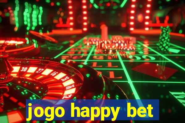 jogo happy bet